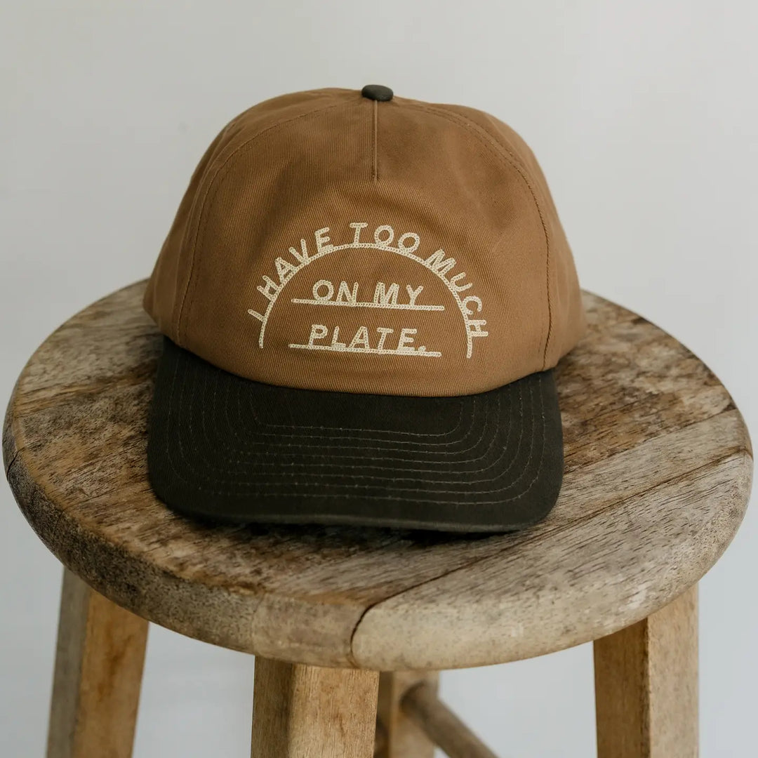 Too Much On My Plate Hat