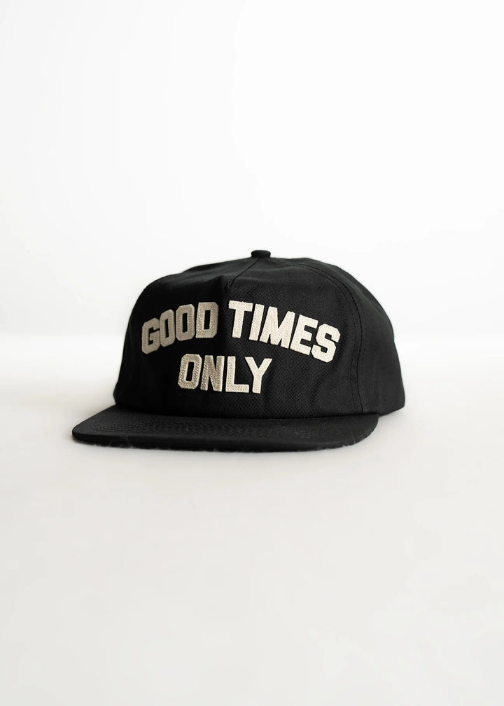 Good Times Only Hat
