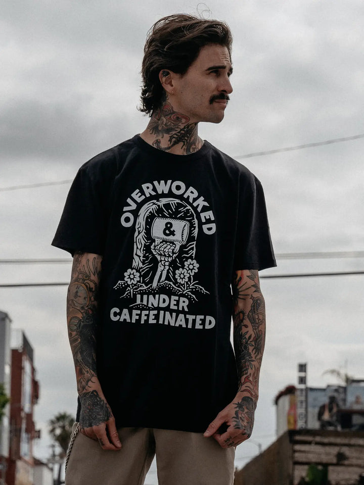 Over Worked Under Caffeinated Tee